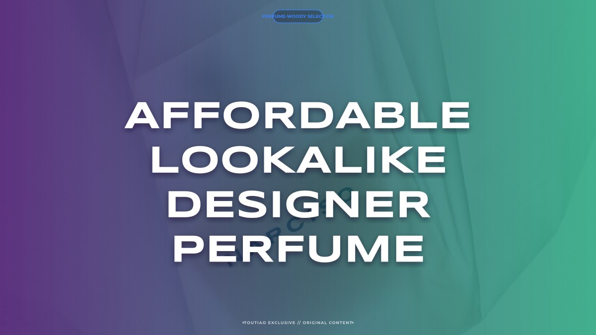 affordable lookalike designer perfume