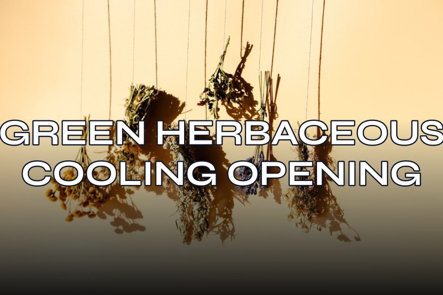 green herbaceous cooling opening