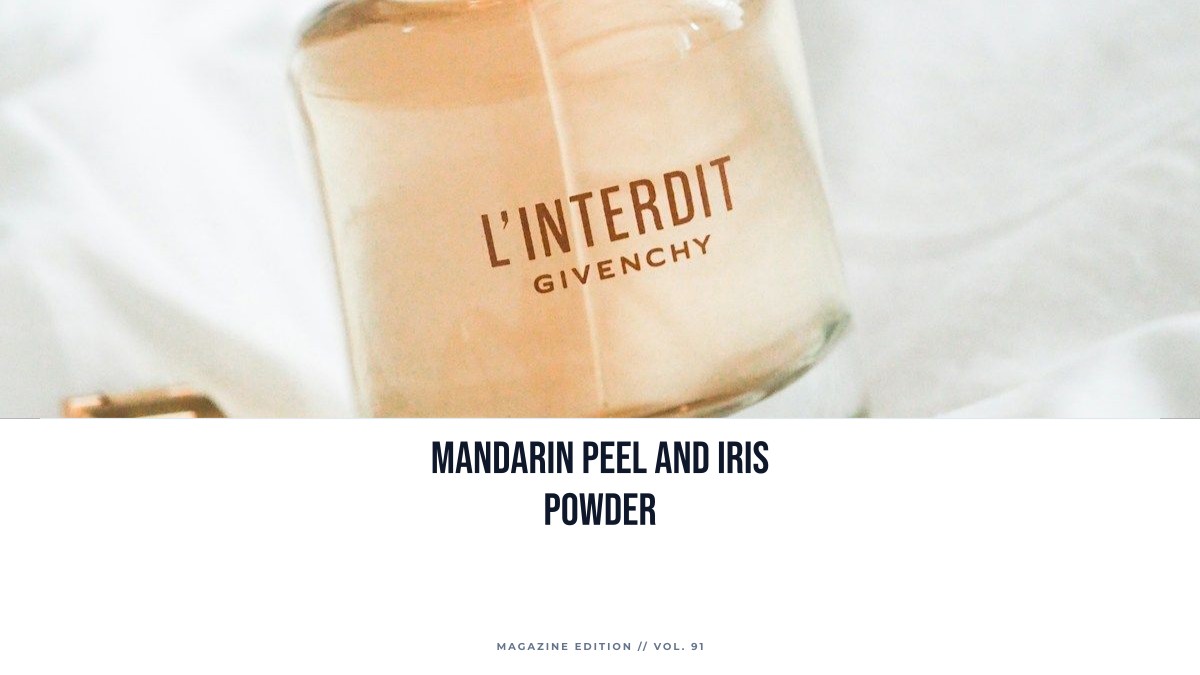 mandarin peel and iris powder