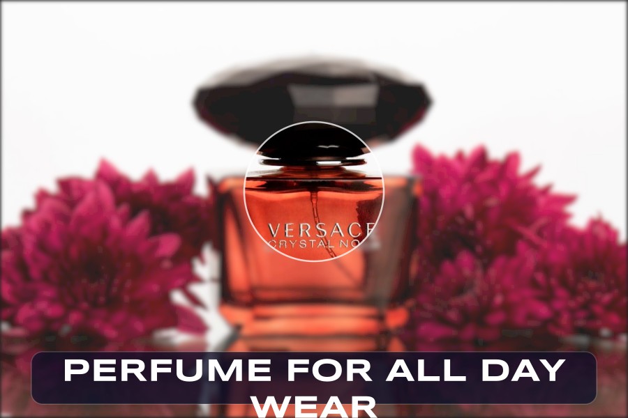 perfume for all day wear