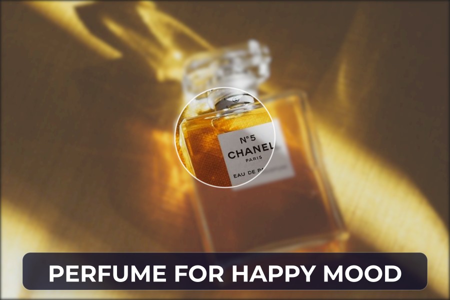 perfume for happy mood