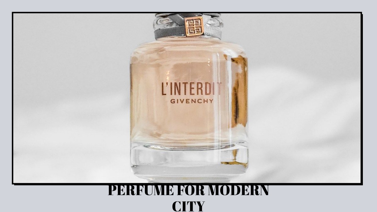 perfume for modern city