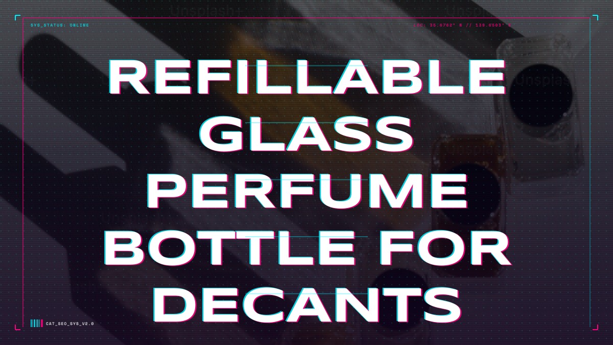 refillable glass perfume bottle for decants